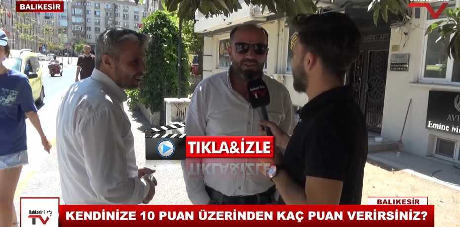 KENDİNİZE 10 PUAN ÜZERİNDEN KAÇ PUAN VERİRSİNİZ ?