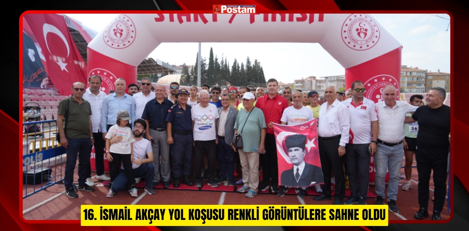 16. İsmail Akçay Yol Koşusu renkli görüntülere sahne oldu