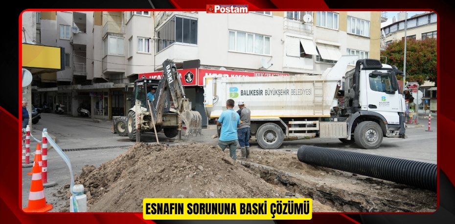 ESNAFIN SORUNUNA BASKİ ÇÖZÜMÜ