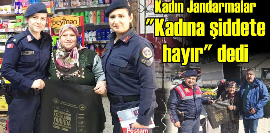 Kadın Jandarmalar "Kadına şiddete hayır" dedi