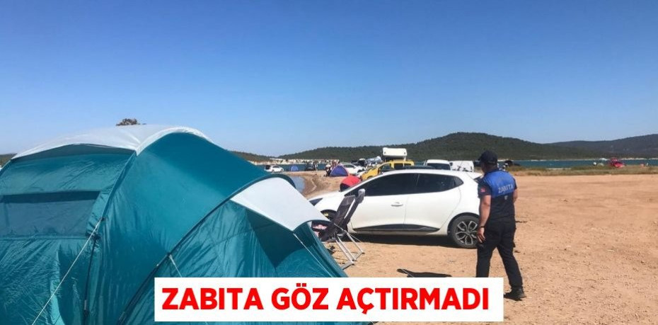 Zabıta göz açtırmadı