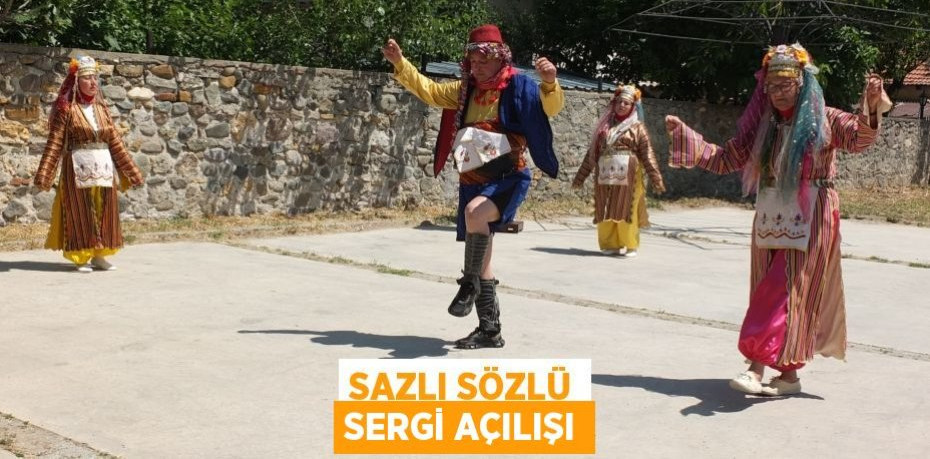 Sazlı sözlü sergi açılışı