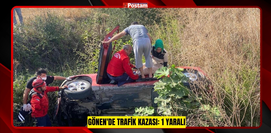 Gönen'de trafik kazası: 1 yaralı