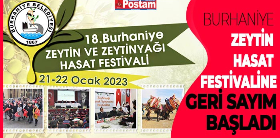 BURHANİYE ZEYTİN HASAT FESTİVALİNE GERİ SAYIM BAŞLADI