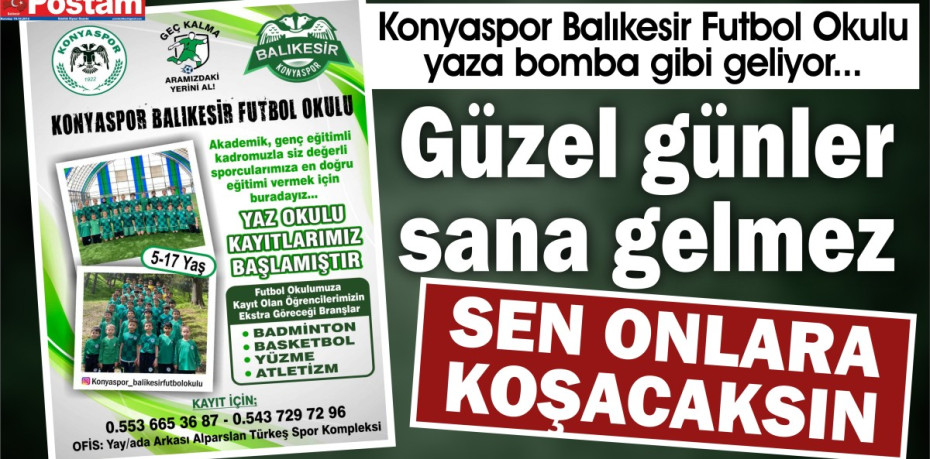 Güzel günler sana gelmez sen onlara koşacaksın