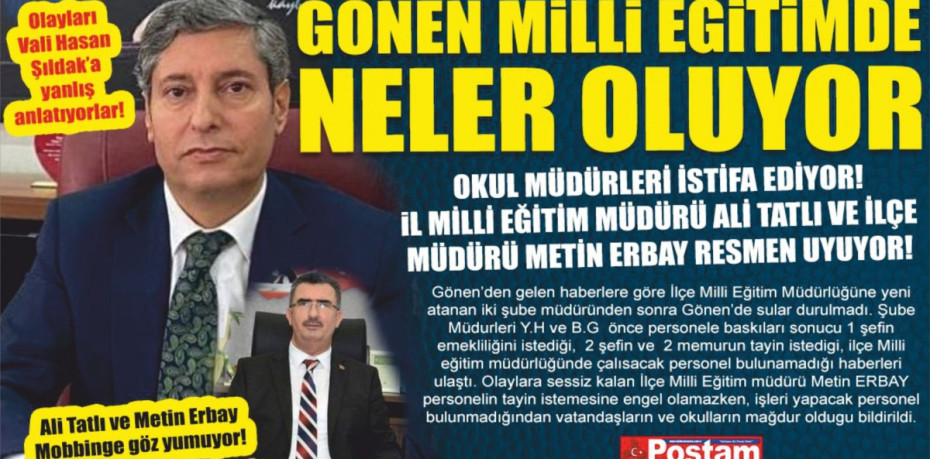 GÖNEN İLCE MİLLİ EĞİTİMDE NELER OLUYOR !!!!