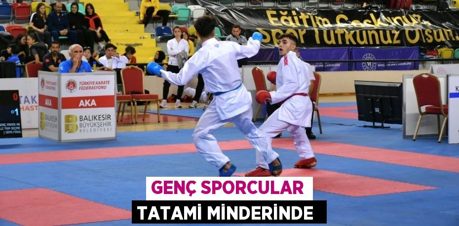 GENÇ SPORCULAR TATAMİ MİNDERİNDE 