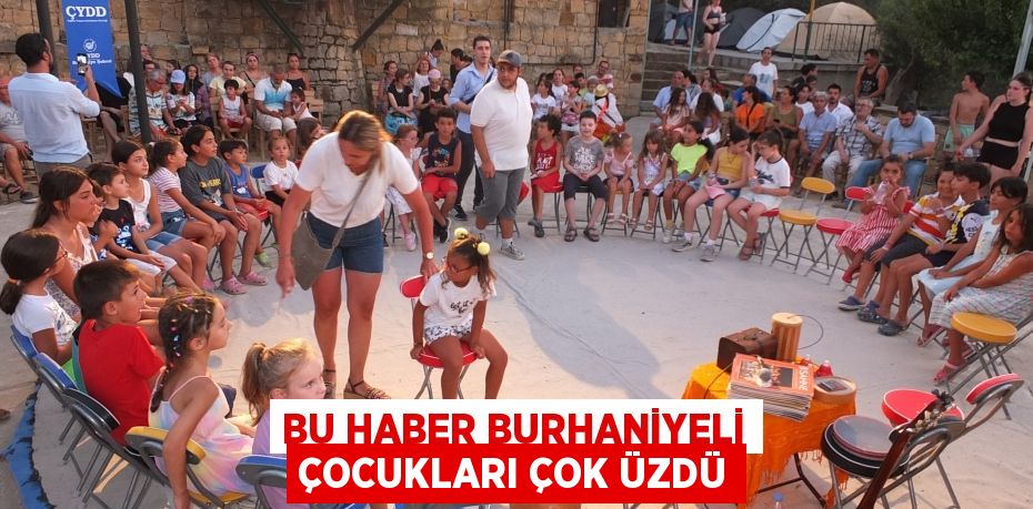 Bu haber Burhaniyeli çocukları çok üzdü