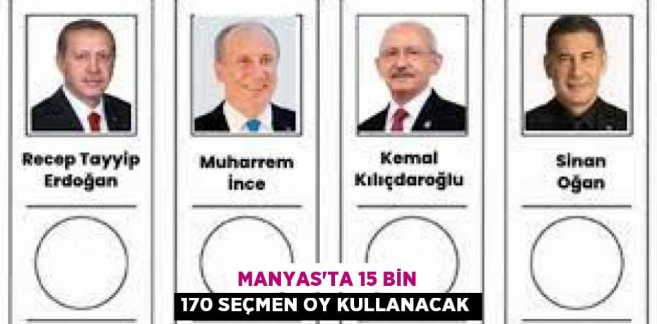 Manyas’ta 15 bin 170 seçmen oy kullanacak