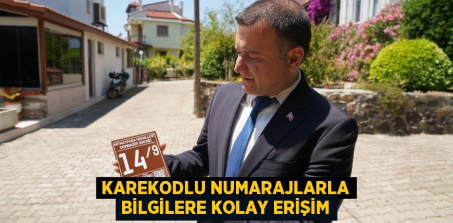 Karekodlu numarajlarla bilgilere kolay erişim