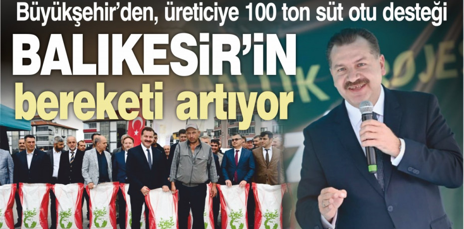 Balıkesir’in bereketi artıyor