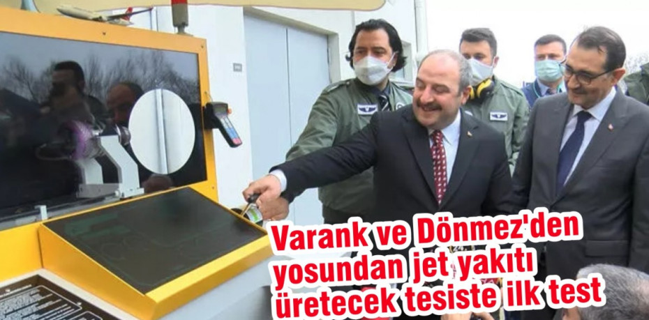 Varank ve Dönmez'den yosundan jet yakıtı üretecek tesiste ilk test