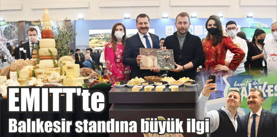 EMITT’te Balıkesir standına büyük ilgi