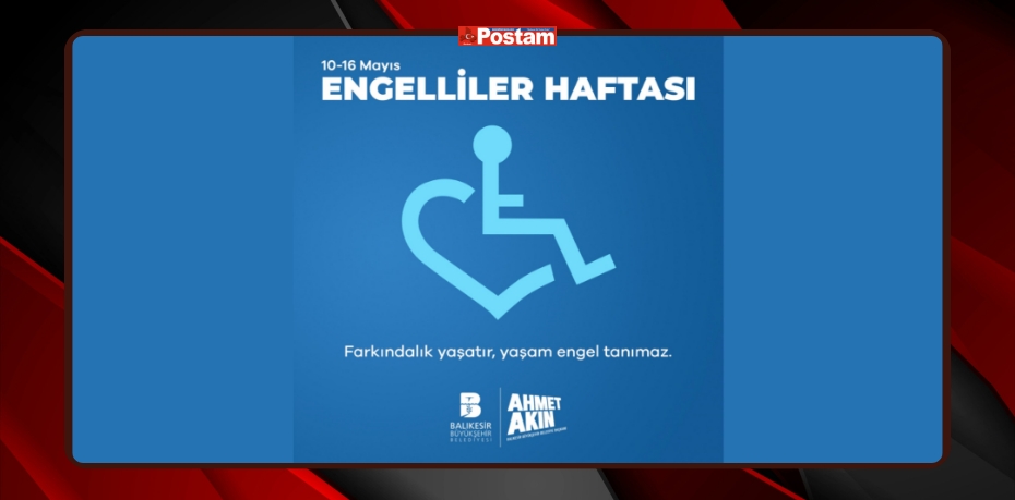 Başkan Akın, Engelliler Haftası’nı kutladı