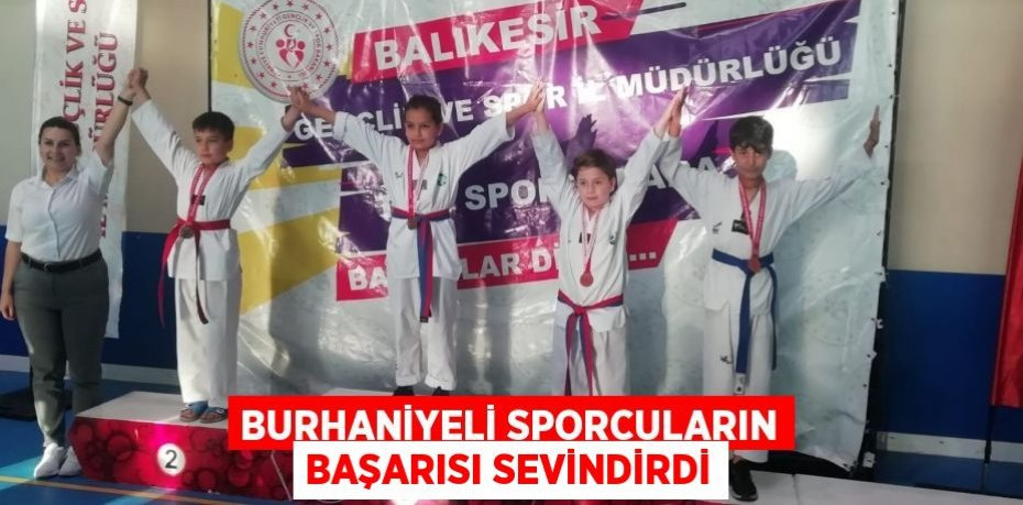 Burhaniyeli sporcuların başarısı sevindirdi