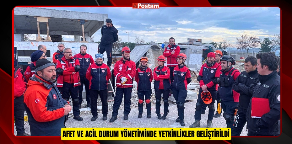 BALIKESİR'DE 1. AKREDİTASYON EĞİTİM KAMPI: AFET VE ACİL DURUM YÖNETİMİNDE YETKİNLİKLER GELİŞTİRİLDİ