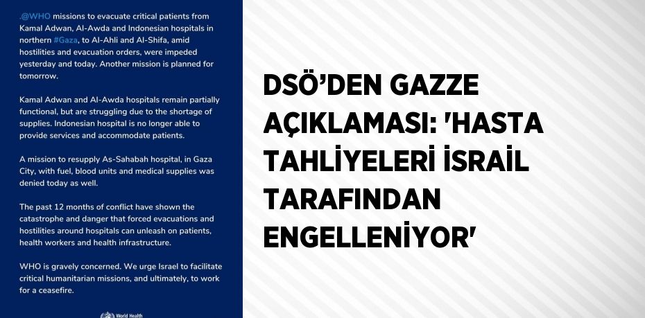 DSÖ’DEN GAZZE AÇIKLAMASI: 'HASTA TAHLİYELERİ İSRAİL TARAFINDAN ENGELLENİYOR'