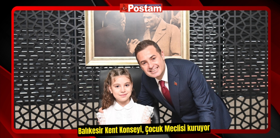 Balıkesir Kent Konseyi, Çocuk Meclisi kuruyor