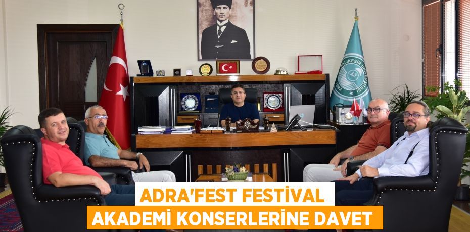 ADRA’FEST Festival Akademi Konserlerine Davet