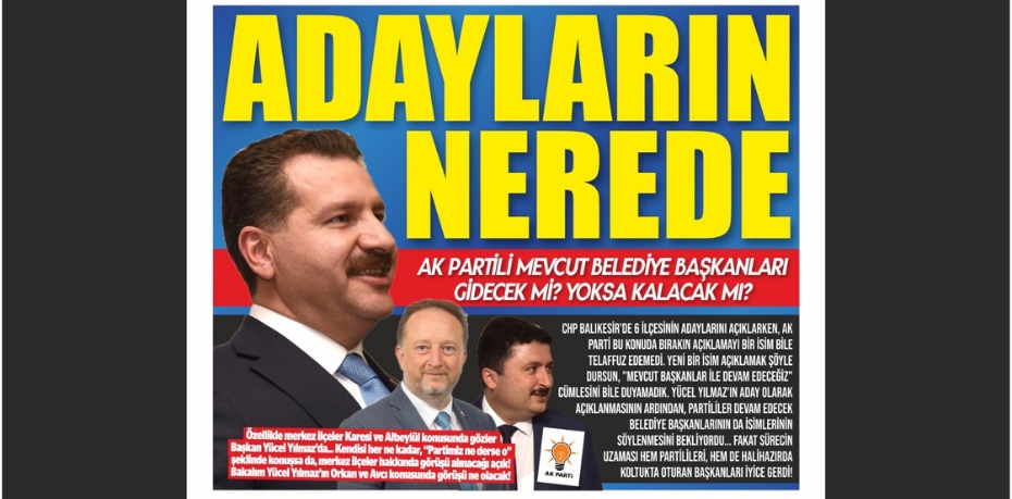 ADAYLAR NEREDE BAŞKAN!