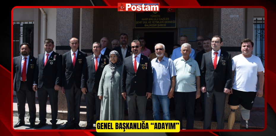 GENEL BAŞKANLIĞA “ADAYIM”