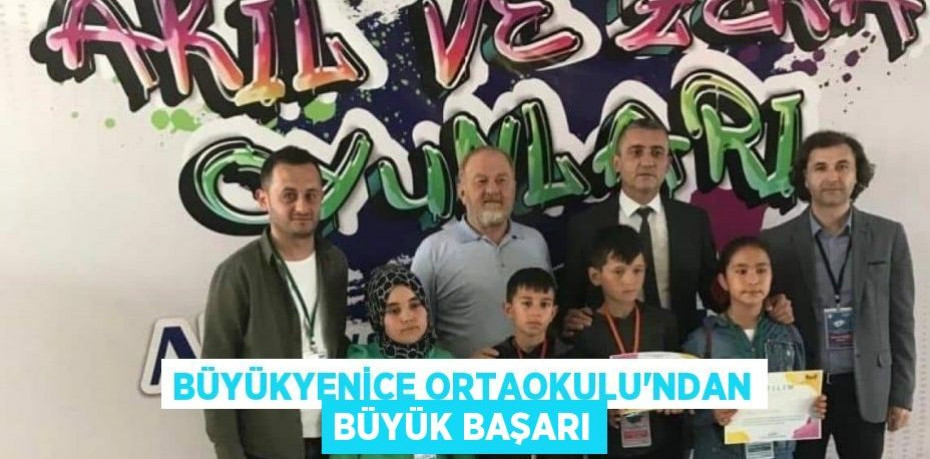 Büyükyenice Ortaokulu'ndan büyük başarı