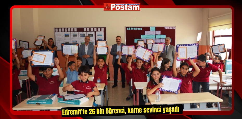 Edremit’te 26 bin öğrenci, karne sevinci yaşadı  