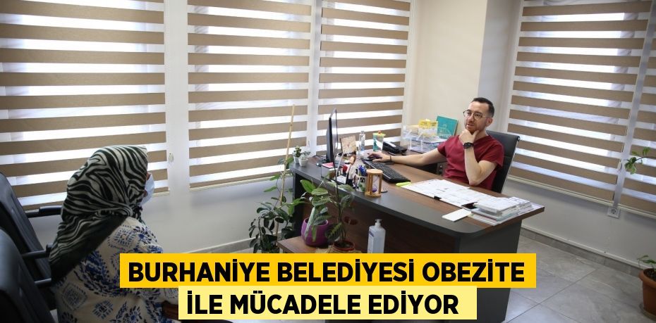 Burhaniye Belediyesi obezite ile mücadele ediyor 