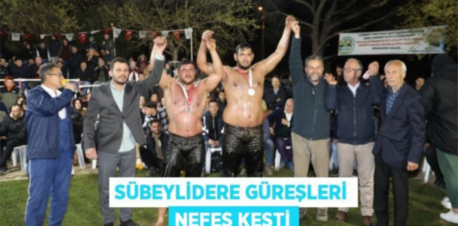 SÜBEYLİDERE GÜREŞLERİ NEFES KESTİ