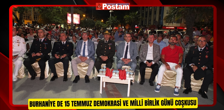 Burhaniye de 15 Temmuz Demokrasi ve Milli Birlik Günü coşkusu