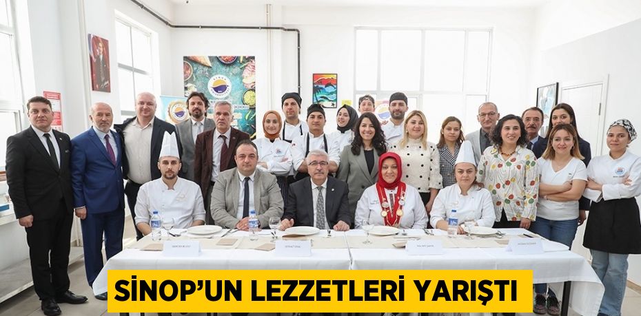 SİNOP’UN LEZZETLERİ YARIŞTI