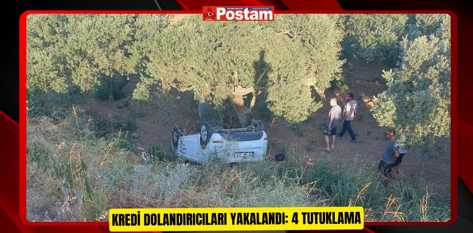 Kredi dolandırıcıları yakalandı: 4 tutuklama