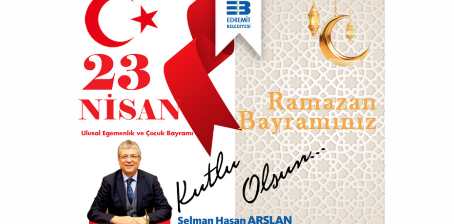 EDREMİT BELEDİYESİ 23 NİSAN İLANI