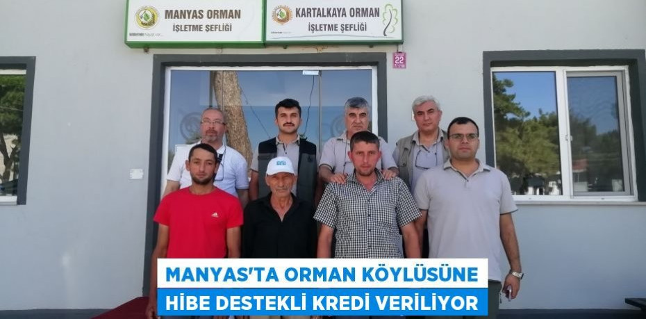 Manyas’ta orman köylüsüne hibe destekli kredi veriliyor