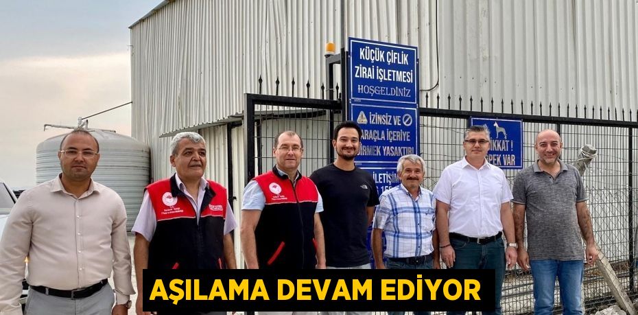 Aşılama devam ediyor