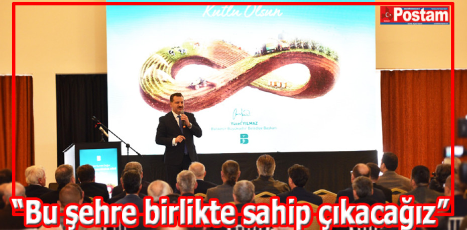 “Bu şehre birlikte sahip çıkacağız”