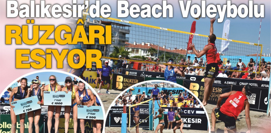 Balıkesir’de Beach Voleybolu rüzgârı esiyor