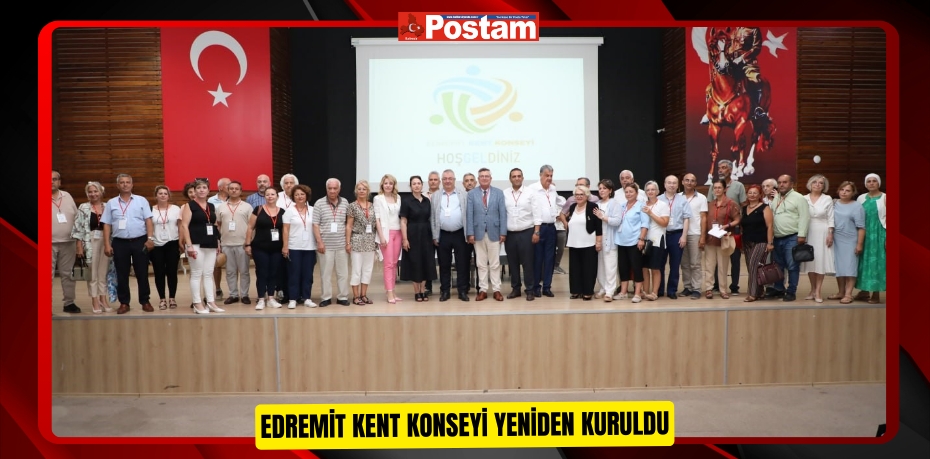 Edremit Kent Konseyi yeniden kuruldu