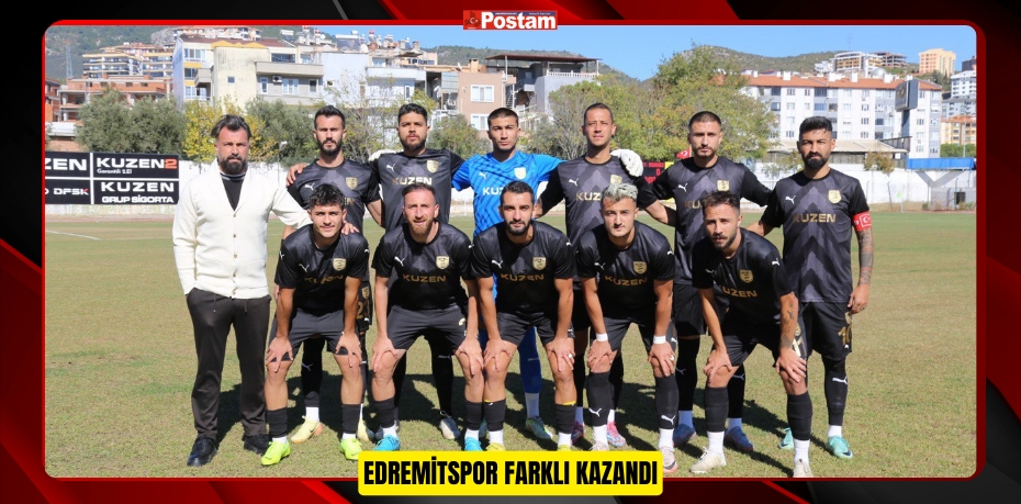 EDREMİTSPOR FARKLI KAZANDI