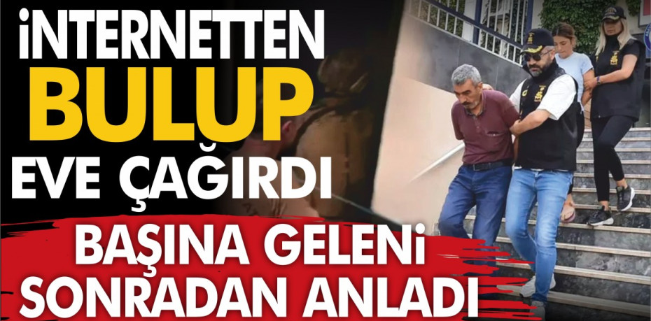 İnternetten bulup çağırdılar, büyük şok yaşadılar