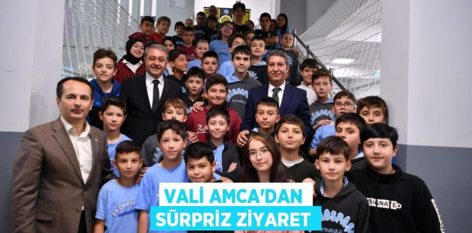 Vali Amca'dan Sürpriz Ziyaret