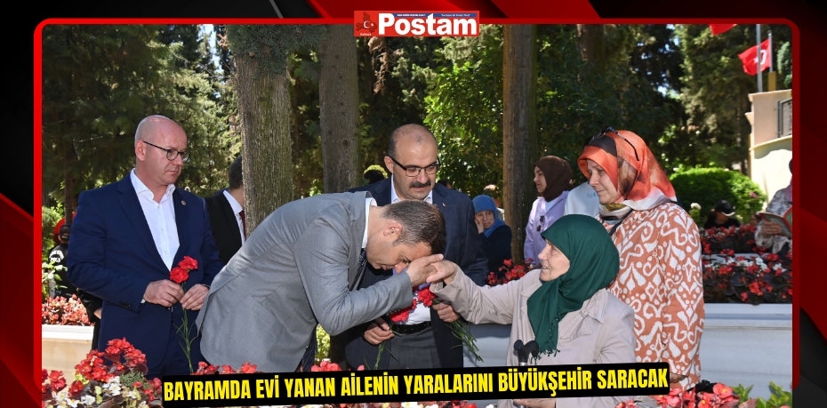 Bayramda evi yanan ailenin yaralarını Büyükşehir saracak