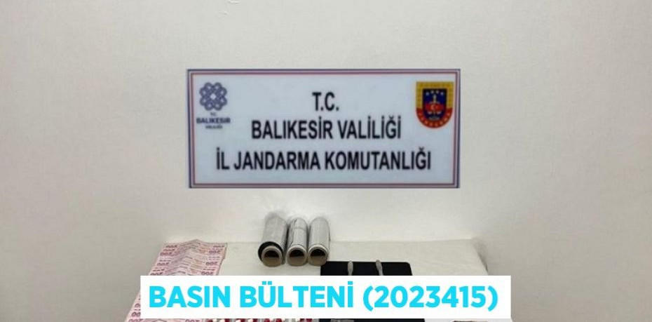 Basın Bülteni (2023415)