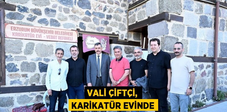 VALİ ÇİFTÇİ, KARİKATÜR EVİNDE