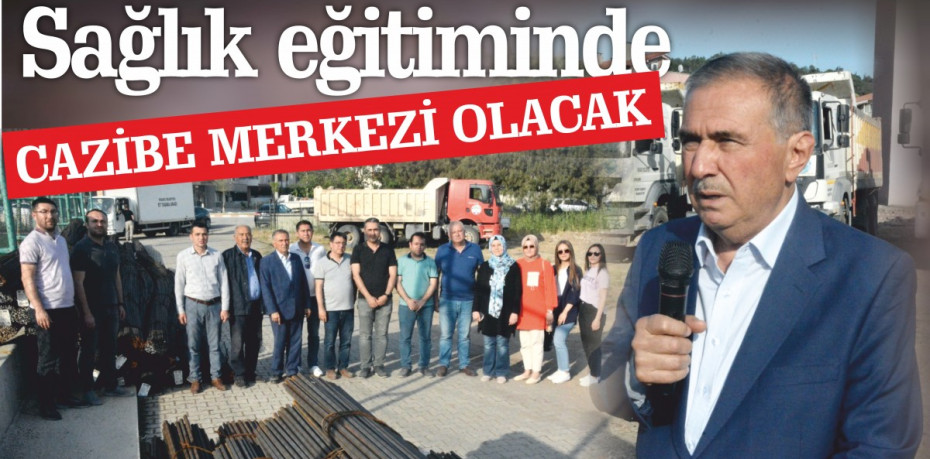 Bigadiç sağlık eğitiminde cazibe merkezi olacak