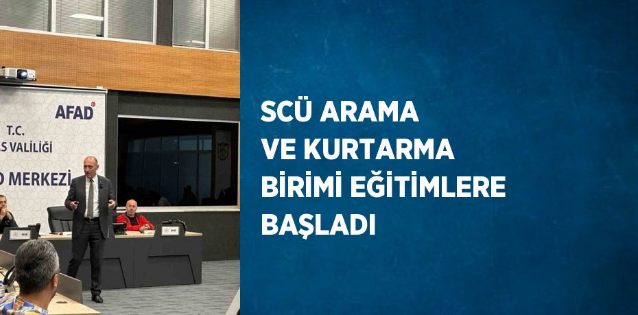 SCÜ ARAMA VE KURTARMA BİRİMİ EĞİTİMLERE BAŞLADI