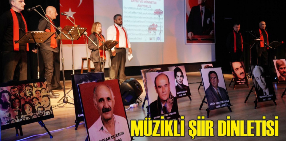 MÜZİKLİ ŞİİR DİNLETİSİ