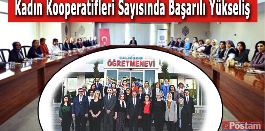 Kadın Kooperatifleri Sayısında Başarılı Yükseliş