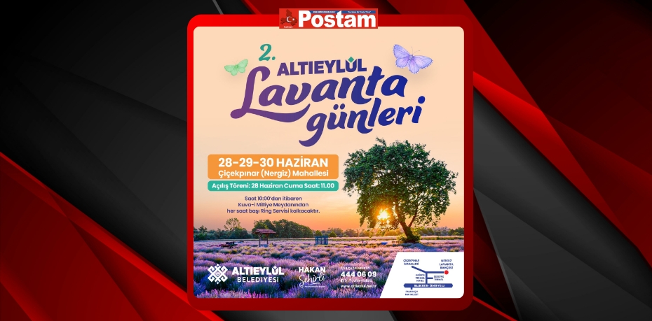 2. ALTIEYLÜL LAVANTA GÜNLERİ'NE DAVETLİSİNİZ