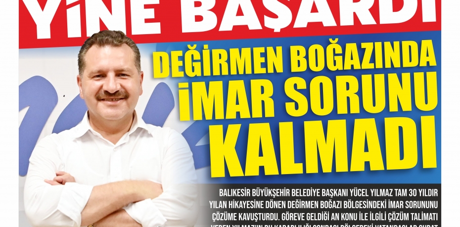 YÜCEL YILMAZ YİNE BAŞARDI!